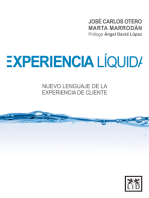 EXPERIENCIA LÍQUIDA: Nuevo lenguaje de la experiencia de cliente