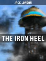 The Iron Heel: The Pioneer Dystopian Novel that Predicted the Rise of Fascism