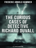 The Curious Cases of Detective Richard Duvall (All 3 Books in One Volume): The Blue Lights, The Film of Fear & The Ivory Snuff Box