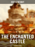 THE ENCHANTED CASTLE (Illustrated Edition): Children's Fantasy Classic