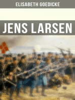 Jens Larsen: Historischer Roman (Die Zeit des Deutsch-Dänischen Krieges)