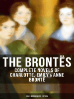 The Brontës: Complete Novels of Charlotte, Emily & Anne Brontë - All 8 Books in One Edition: Jane Eyre, Shirley, Villette, Wuthering Heights and The Tenant of Wildfell Hall…