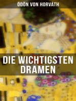 Die wichtigsten Dramen von Ödön von Horváth: Geschichten aus dem Wiener Wald + Kasimir und Karoline + Zur schönen Aussicht + Der jüngste Tag…