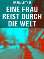 Eine Frau reist durch die Welt