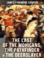 The Last of the Mohicans, The Pathfinder & The Deerslayer: Leatherstocking Tales Series
