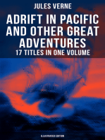 Adrift in Pacific and Other Great Adventures – 17 Titles in One Volume (Illustrated Edition): The Lesser Known Works from the Father of Science Fiction