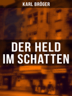 Der Held im Schatten