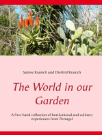 The World in our Garden: A first-hand collection of horticultural and  culinary experiences from Portugal