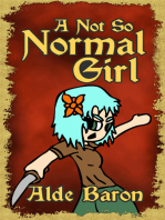 A Not So Normal Girl