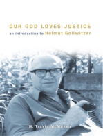 Our God Loves Justice: An Introduction to Helmut Gollwitzer