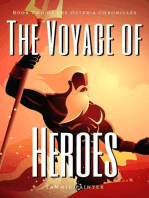The Voyage of Heroes: Book Two of the Osteria Chronicles: The Osteria Chronicles, #2