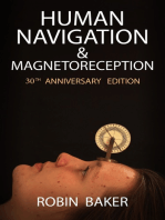 Human Navigation and Magnetoreception: 30th Anniversary Edition