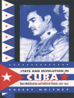 State and Revolution in Cuba: Mass Mobilization and Political Change, 1920-1940
