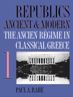 Republics Ancient and Modern, Volume I: The Ancien Régime in Classical Greece