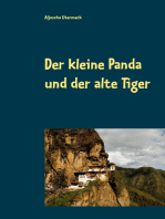 Der kleine Panda und der alte Tiger: Eine Erzählung für Jung und Alt