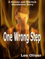 One Wrong Step