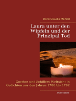 Laura unter den Wipfeln und der Prinzipal Tod: Goethes und Schillers Weltsicht in Gedichten aus den Jahren 1780 bis 1782