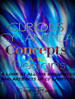 Curious Cy Lantyca Concepts and Designs
