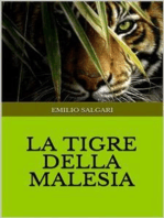 La tigre della Malesia