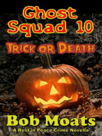 Ghost Squad 10 - Trick or Death: A Rest in Peace Crime Story, #10