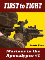 First to Fight: Marines in the Apocalypse #1: Marines in the Apocalypse, #1
