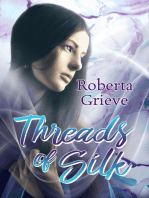 Threads of Silk