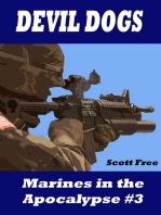 Devil Dogs: Marines in the Apocalypse #3: Marines in the Apocalypse