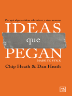 Ideas que pegan (2ª Edición): Por qué algunas ideas sobreviven y otras mueren