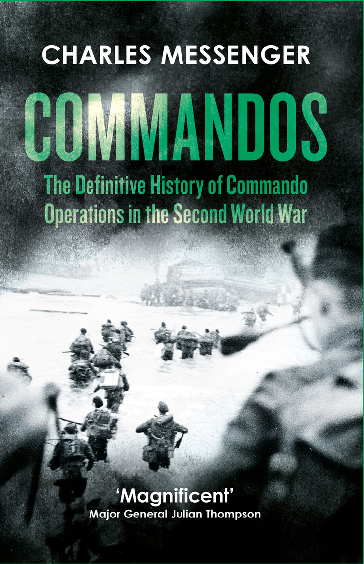 Commandos by Charles Messenger (Ebook) - Read free for 30 days