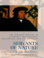 Servants of Nature: A History of Scientific Institutions, Enterprises and Sensibilities (Text Only)