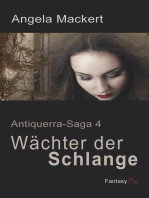 Wächter der Schlange: Antiquerra-Saga 4