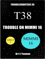Trouble on Mimmi 16 (Troubleshooters 38)