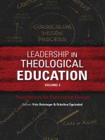Leadership in Theological Education, Volume 2: Foundations for Curriculum Design