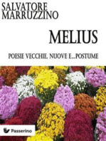 Melius: Poesie vecchie, nuove e...postume