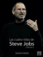 Las cuatro vidas de Steve Jobs