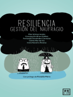 Resiliencia, gestión de naufragio: Superar la adversidad es la asignatura pendiente del siglo XXI