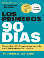 Los primeros 90 días: Estrategias para ponerse al día con mayor rapidez e inteligencia