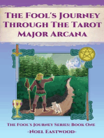 The Fool's Journey through the Tarot Major Arcana: Fool's Journey, #1