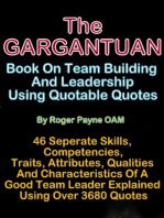 The 'Gargantuan' Book on Team Building and Leadership Using Quotable Quotes