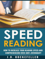 Speed Reading: Dramatically Increase Your Reading Speed and Comprehension over 300% Overnight with These Quick and Easy Hacks