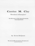Cassius M. Clay: Freedom's Champion