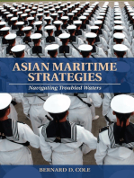 Asian Maritime Strategies: Navigating Troubled Waters