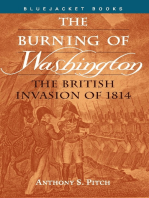 Burning of Washington: The British Invasion of 1814