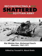 Reconstructing a Shattered Egyptian Army: War Minister Gen. Mohamed Fawzi's Memoirs, 1967-1971