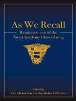 As We Recall: Reminiscences of the Naval Academy Class of 1952