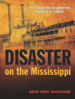 Disaster on the Mississippi: The Sultana Explosion, April 27, 1865