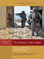 The Marines Take Anbar: The Four Year Fight Against al Qaeda