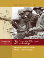 Six Essential Elements of Leadership: Marine Corps Wisdom of a Medal of Honor Recipient