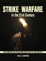 Strike Warfare in the 21st Century: An Introduction to Non-Nuclear Attack by Air and Sea