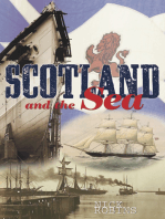 Scotland and the Sea: The Scottish Dimension in Maritime History